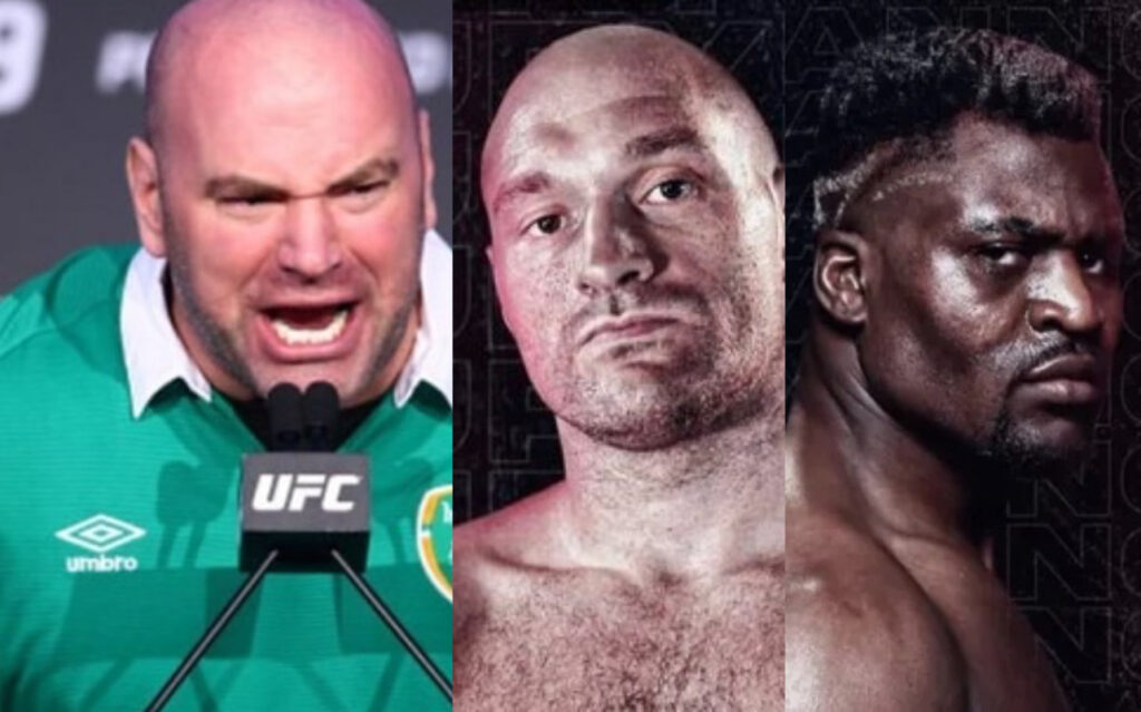 tyson fury francis ngannou dana white