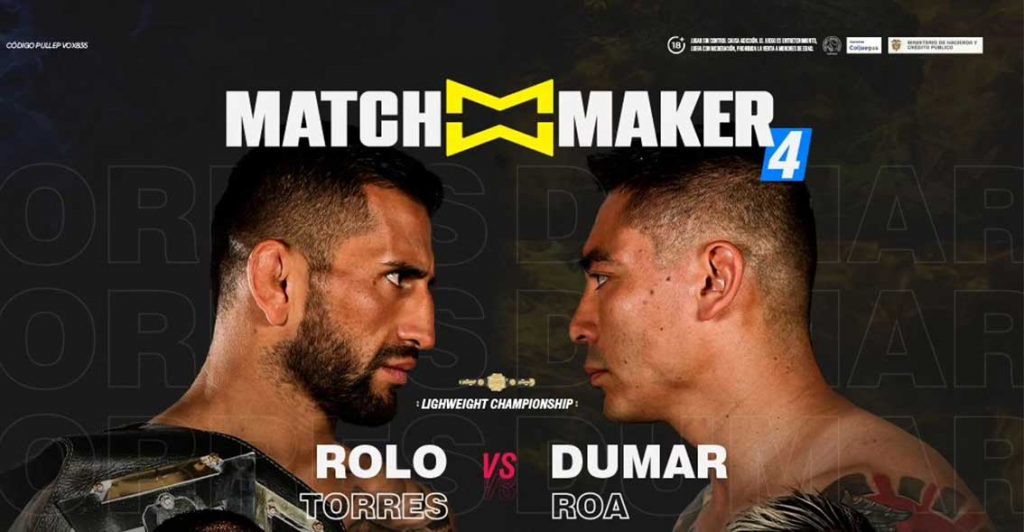 matchmaker-4-alex-rolo-torres-vs-dumar-roa-21-de-abril